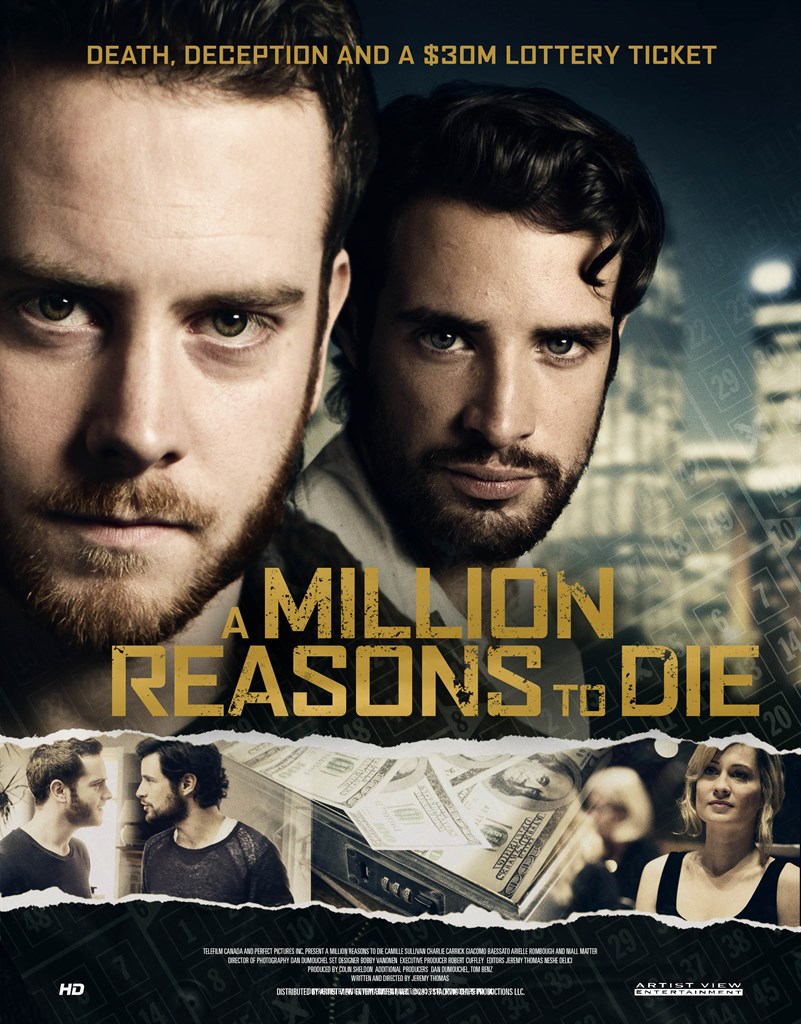 A Million Reasons to Die